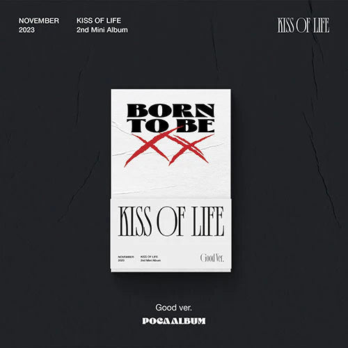 KISS OF LIFE - BORN TO BE XX (2ND MINI ALBUM) POCA ALBUM