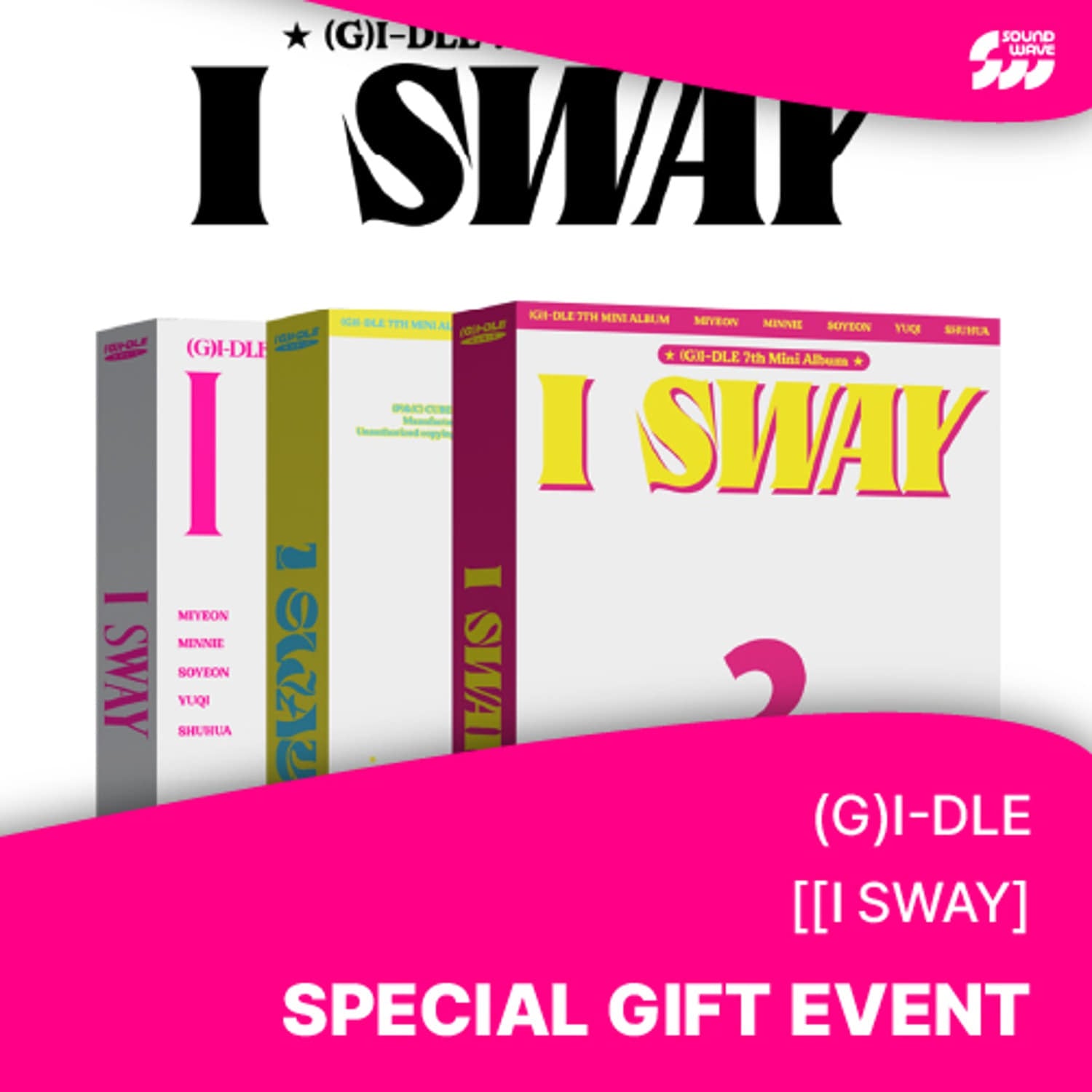 (G)I-DLE - I SWAY (7TH MINI ALBUM) + Soundwave Photocard