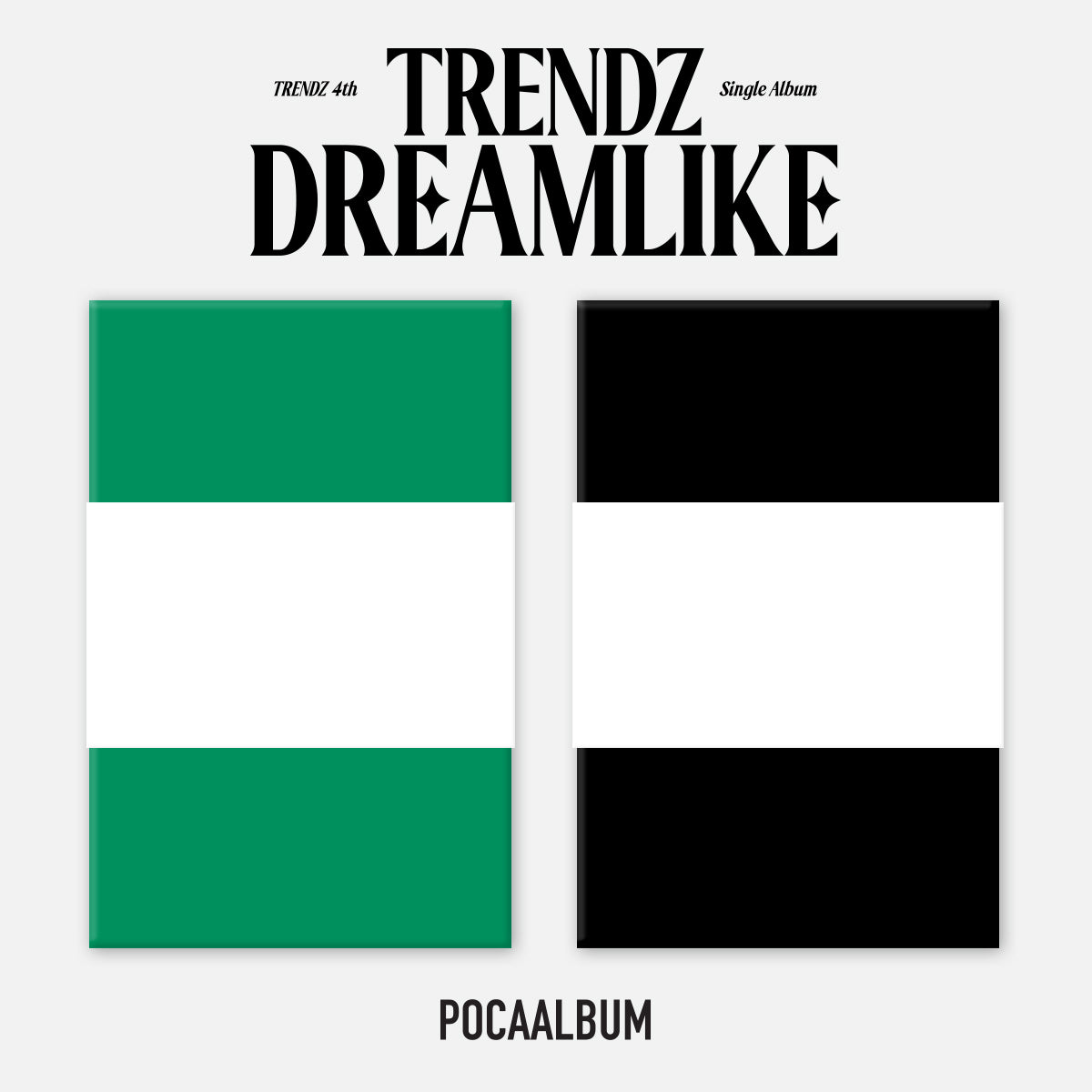 TRENDZ - DREAMLIKE (4TH SINGLE ALBUM) POCA ALBUM