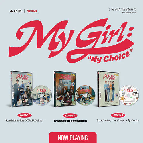 A.C.E - MY GIRL : “MY CHOICE” (6TH MINI ALBUM) Nolae