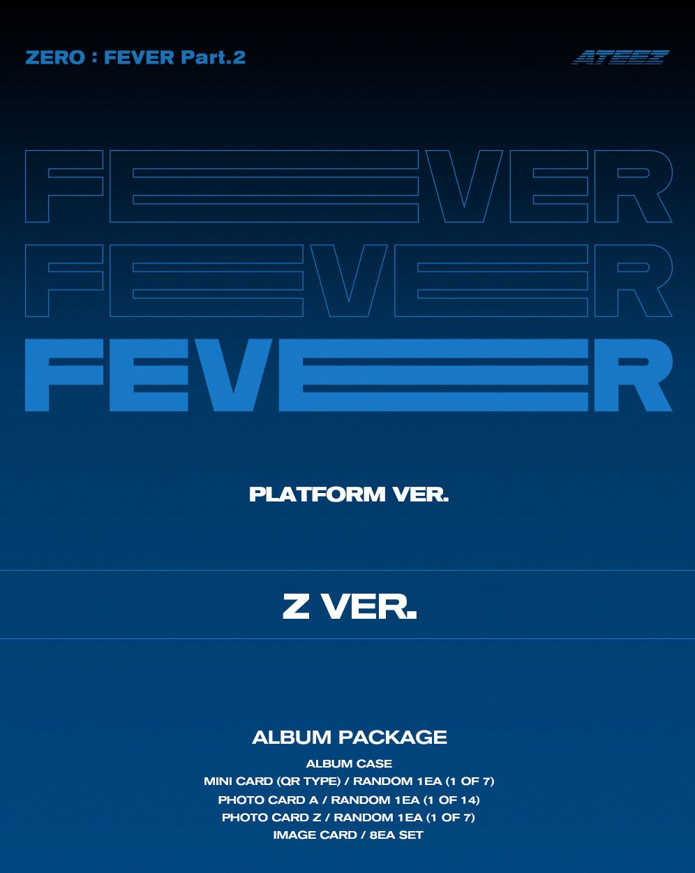 ATEEZ - ZERO : FEVER PART.2 (PLATFORM VER.) Nolae