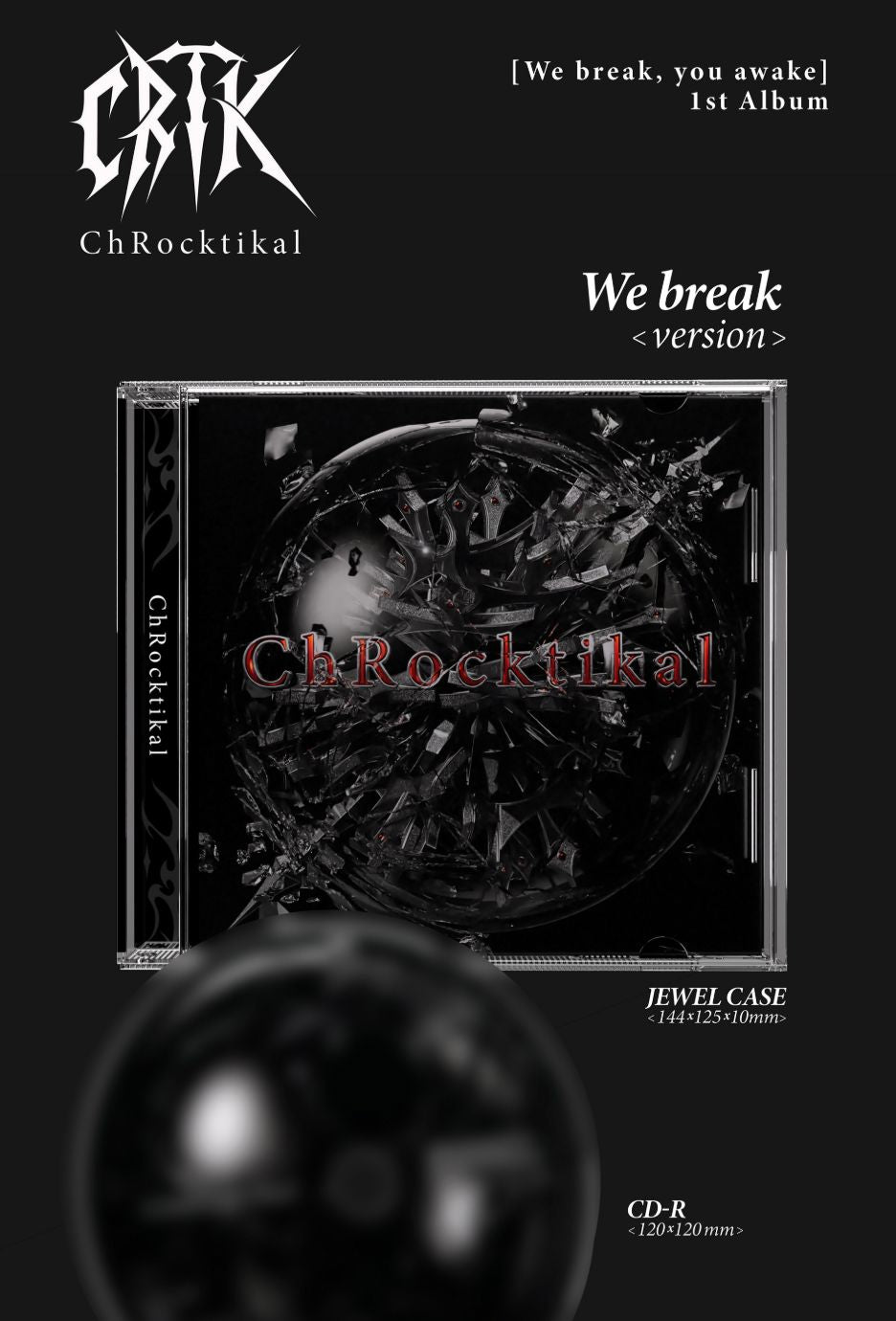 CHROCKTIKAL - WE BREAK, YOU AWAKE Nolae
