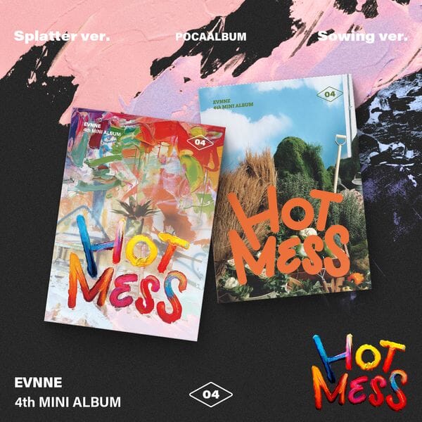 EVNNE - HOT MESS (POCA ALBUM) Nolae