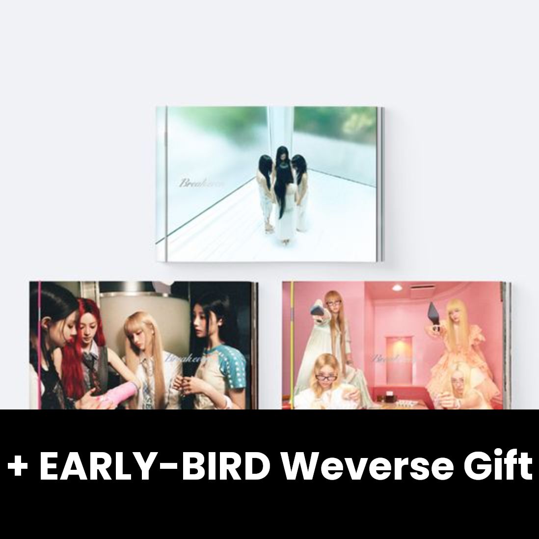 ILLIT - BREAK EVEN SET + EARLY-BIRD Weverse Gift Nolae