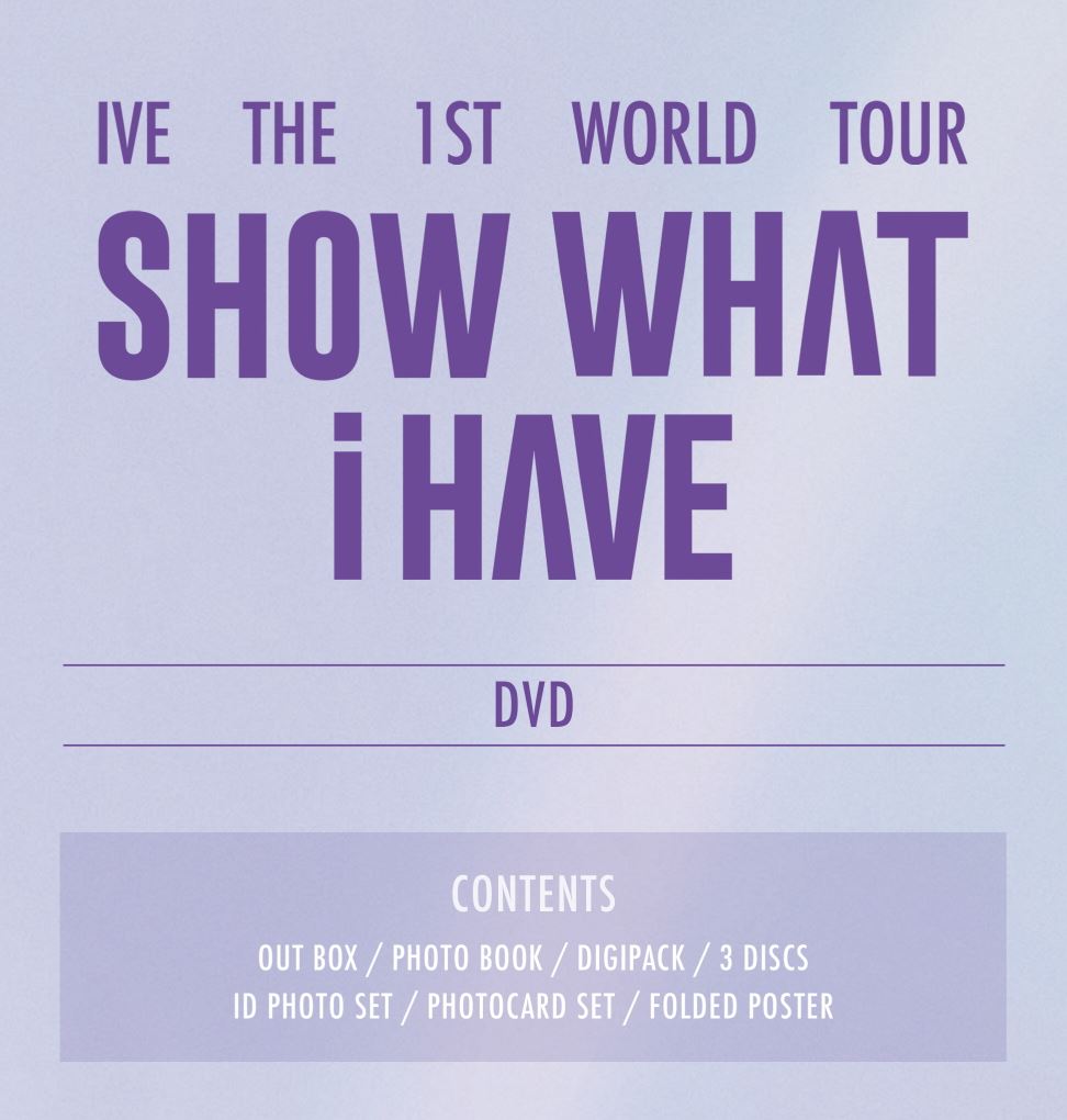 IVE - THE 1ST WORLD TOUR 'SHOW WHAT I HAVE' (DVD/ BLU-RAY/ KIT) + Starship Photocard Nolae