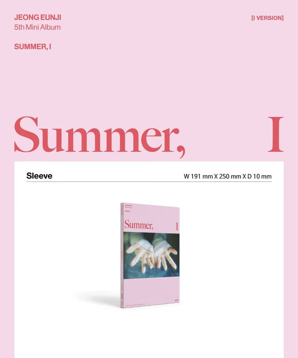 JEONG EUNJI (APINK) - SUMMER, I Nolae