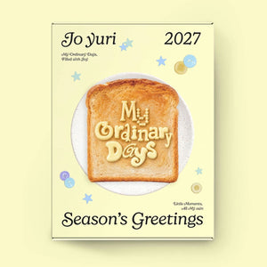 JO YURI - 2027 SEASON’S GREETINGS (MY ORDINARY DAYS, FILLED WITH JOY)