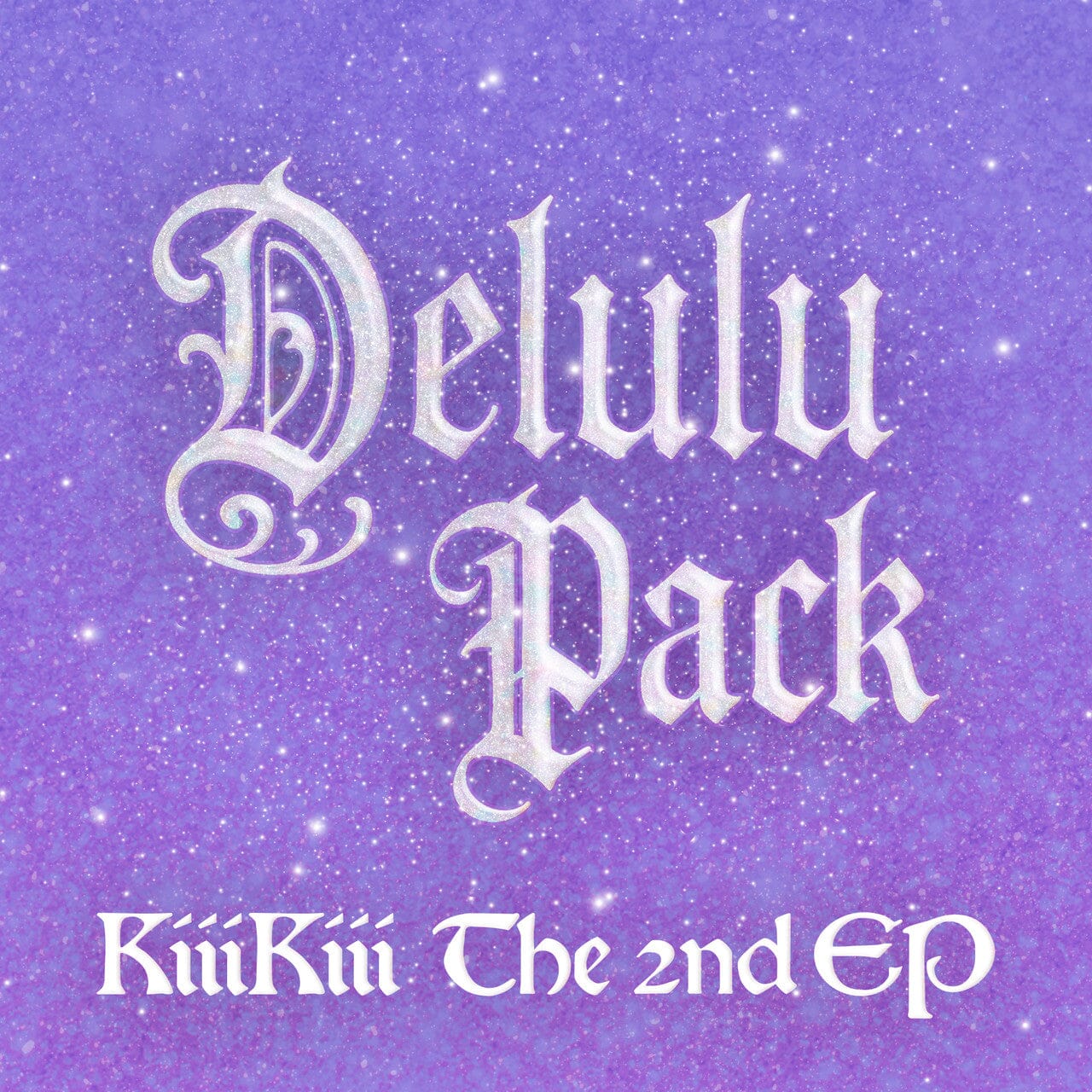 KIIIKIII - DELULU PACK Nolae