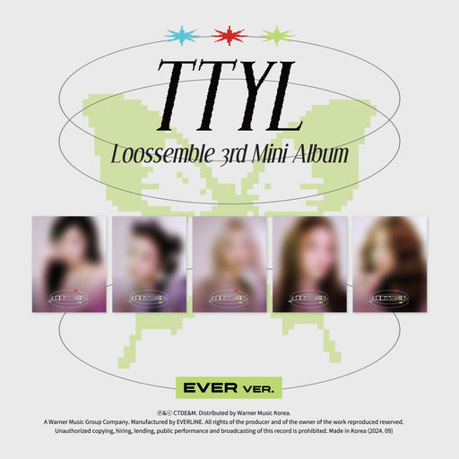 LOOSSEMBLE - TTYL (3RD MINI ALBUM) EVER VER. Nolae