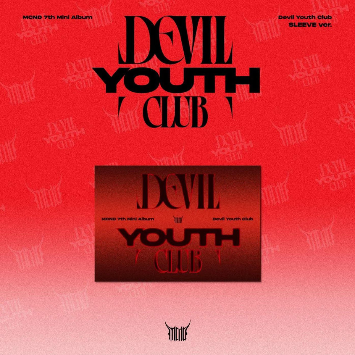 MCND - DEVIL YOUTH CLUB (POCA ALBUM) Nolae
