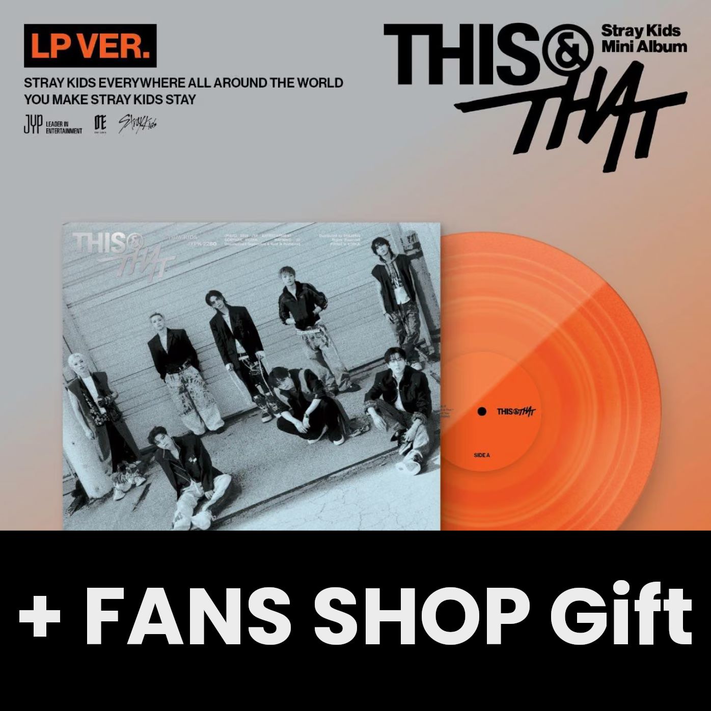 STRAY KIDS - THIS & THAT (LP VER.) (LIMITED) + FANS SHOP Gift Nolae
