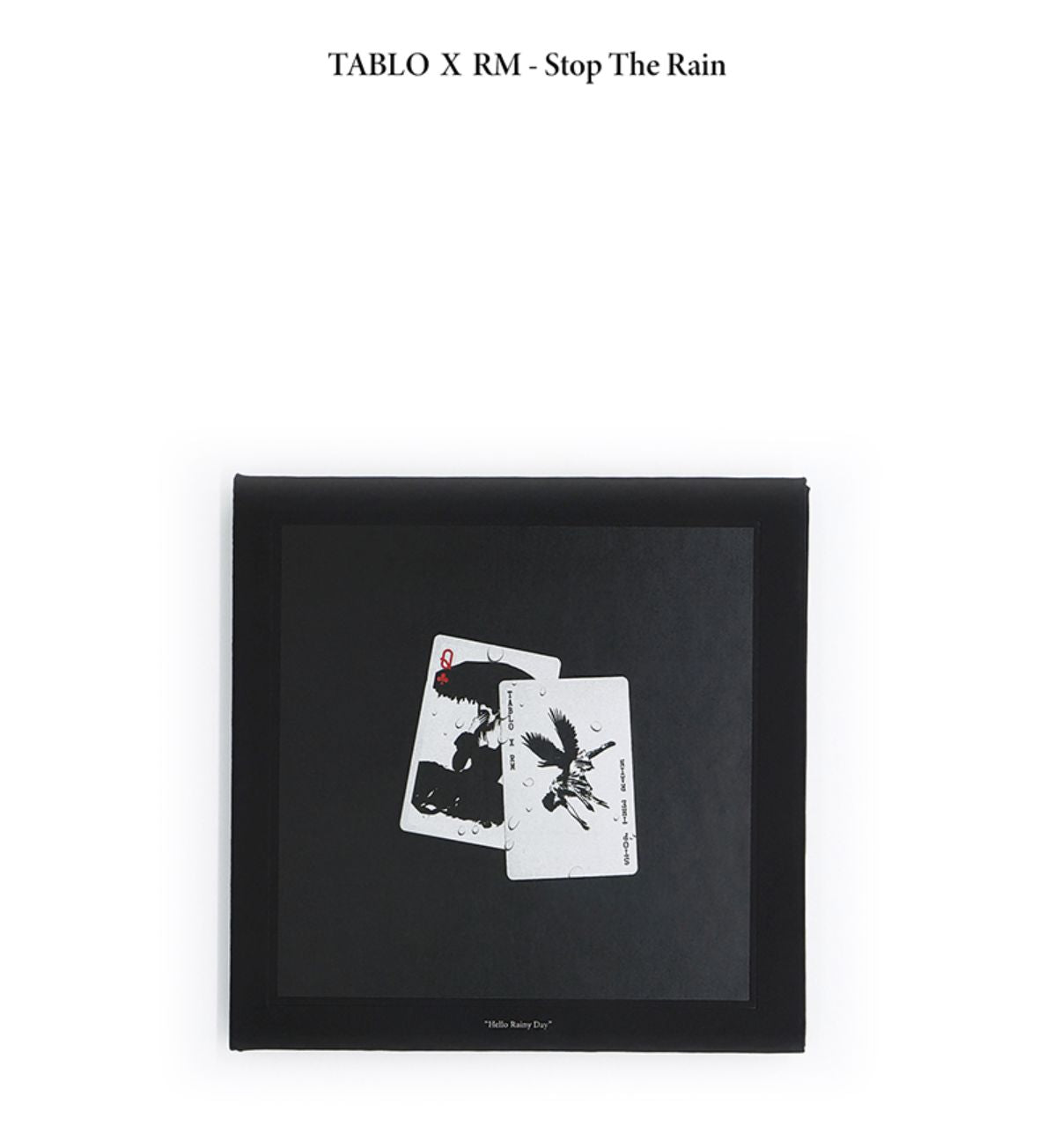 TABLO (EPIK HIGH) X RM (BTS) - STOP THE RAIN Nolae