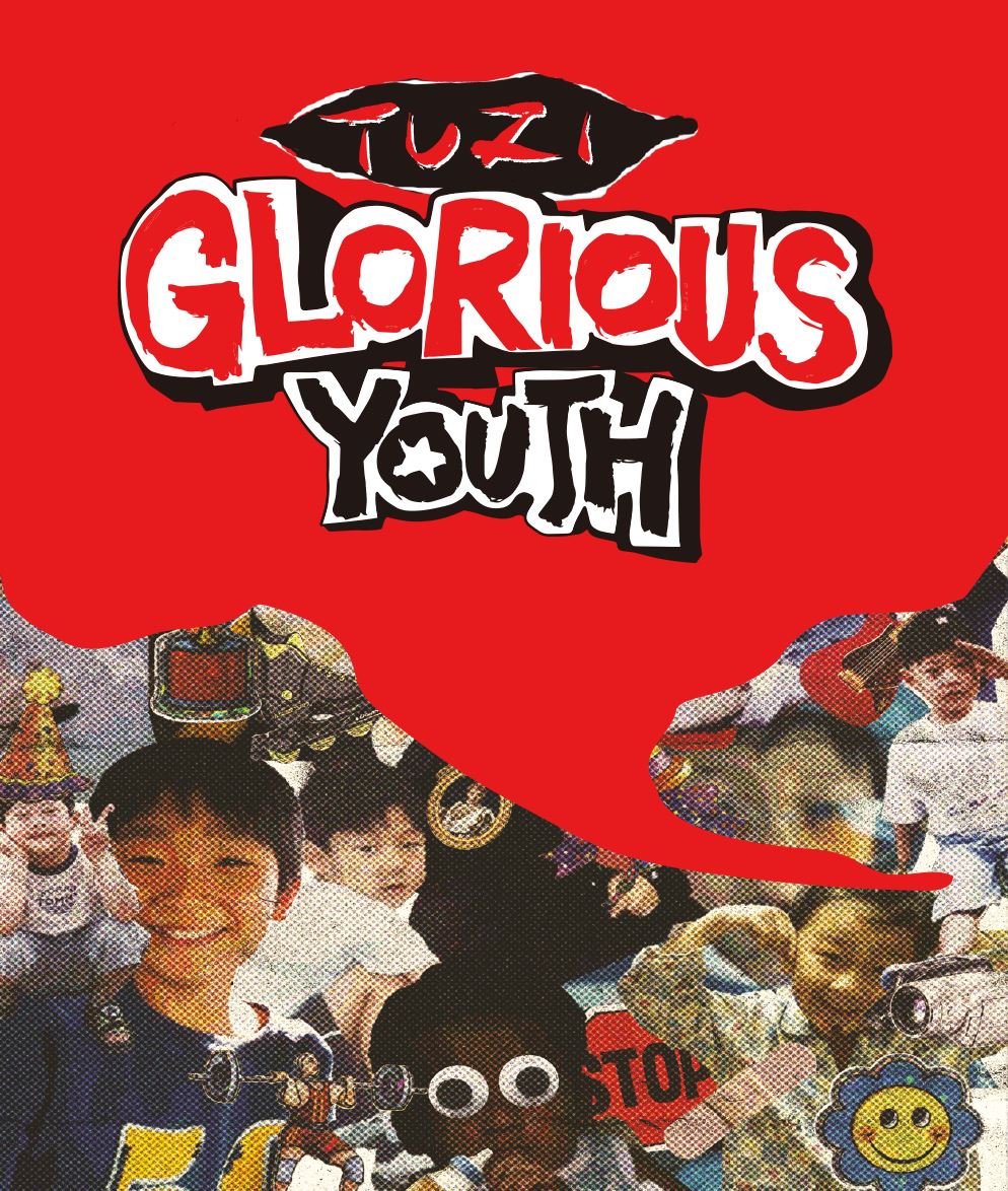 TUZI (2Z) - GLORIOUS YOUTH Nolae