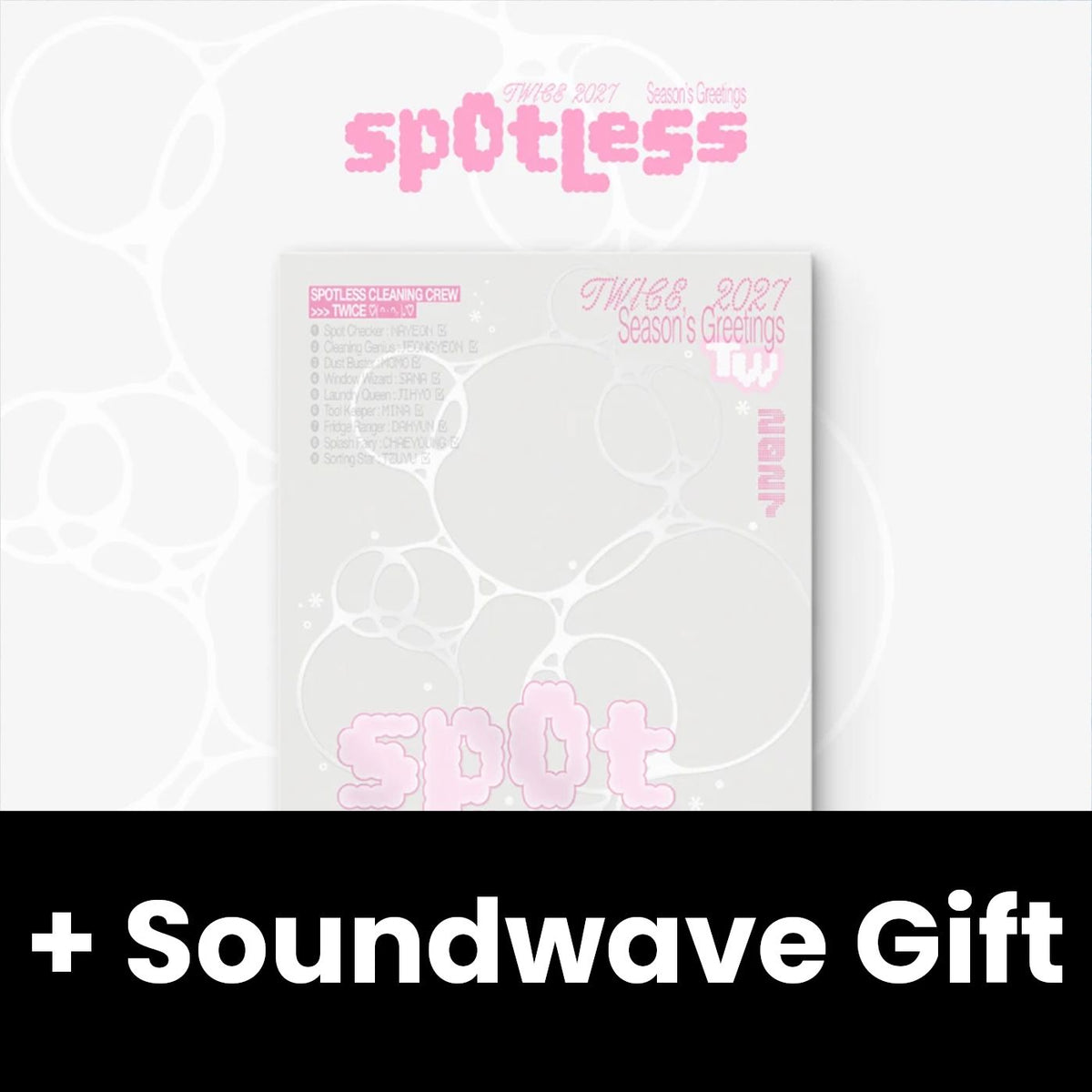 TWICE - 2027 SEASON'S GREETINGS (SPOTLESS) + Soundwave Gift Nolae