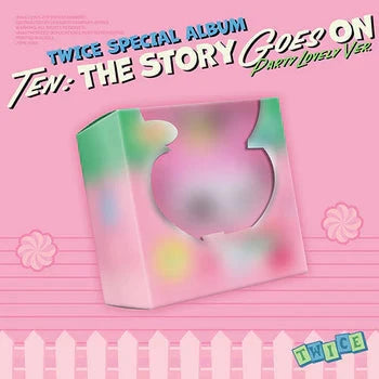 TWICE - TEN : THE STORY GOES ON (PARTY LOVELY VERSION) Nolae
