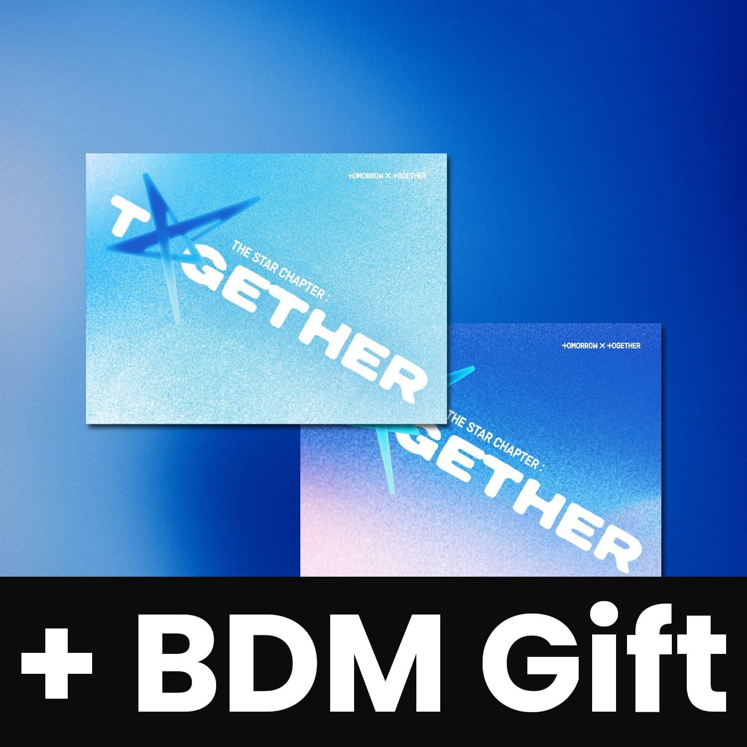 TXT - THE STAR CHAPTER: TOGETHER (WEVERSE ALBUMS VER.) + BDM Gift Nolae