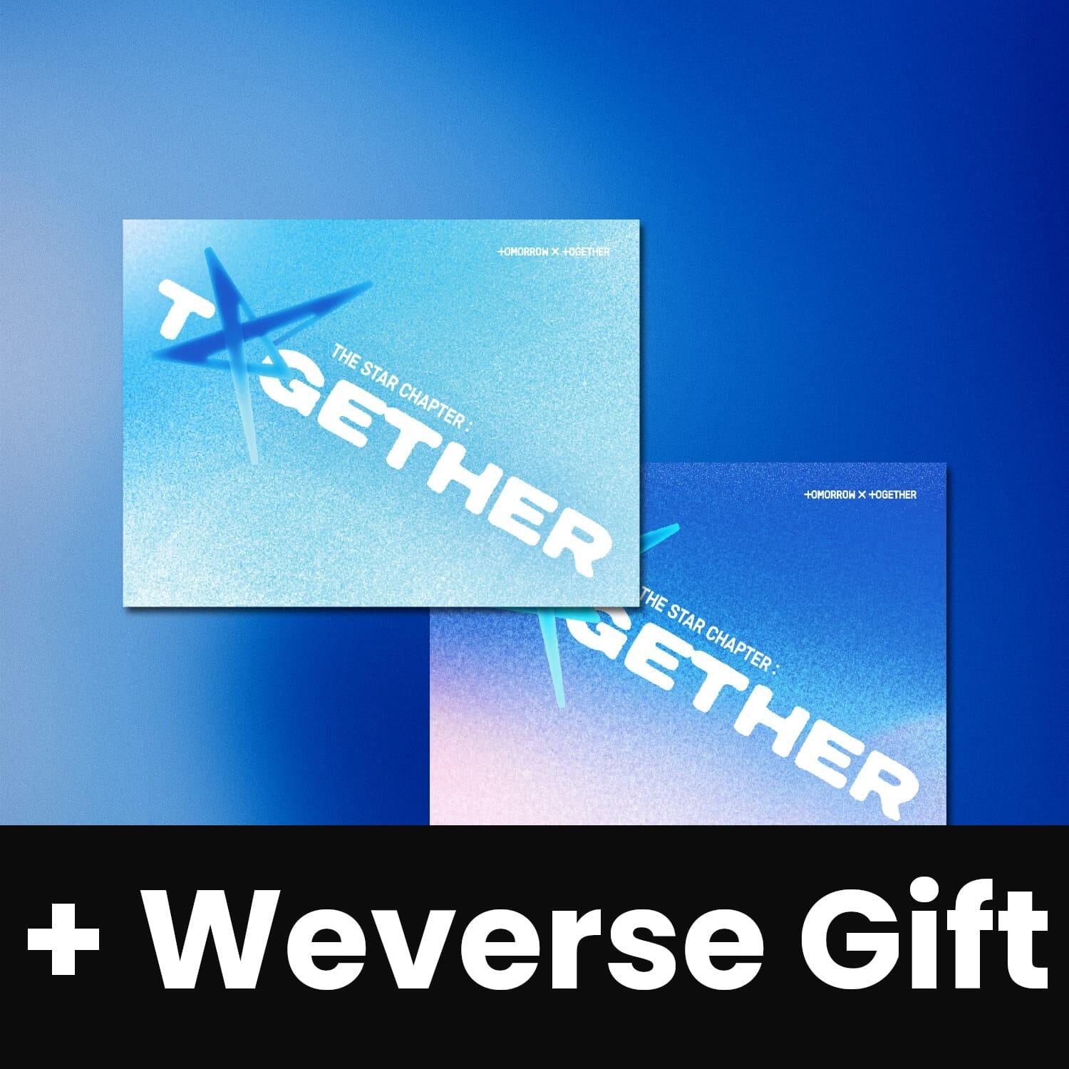 TXT - THE STAR CHAPTER: TOGETHER (WEVERSE ALBUMS VER.) + Weverse Gift Nolae