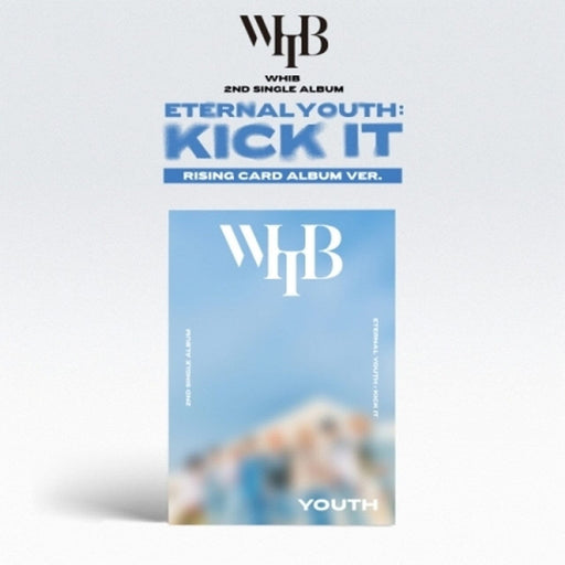 WHIB - ETERNAL YOUTH : KICK IT (2ND SINGLE ALBUM) RISING CARD ALBUM VER. Nolae