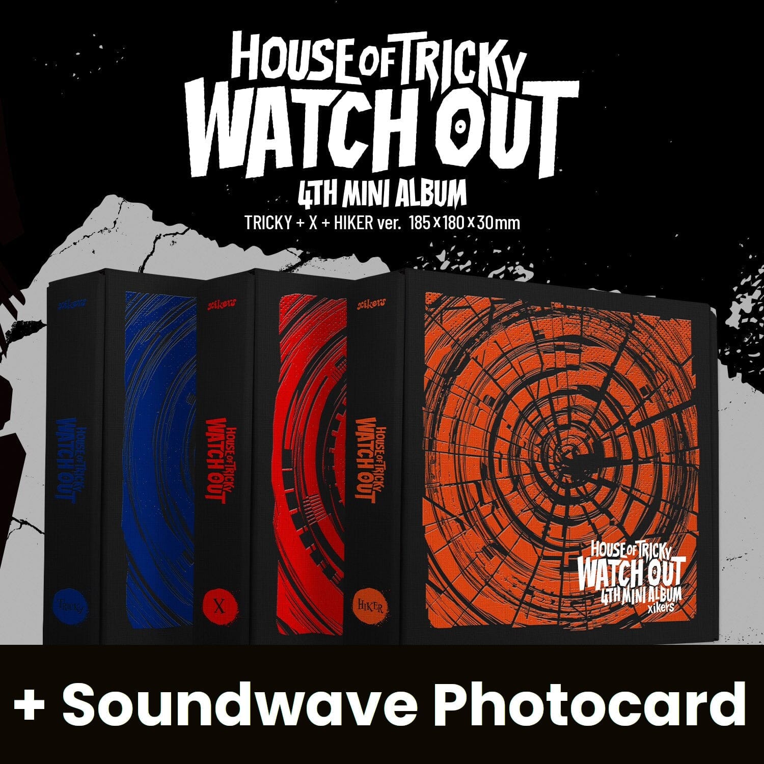 XIKERS - HOUSE OF TRICKY WATCH OUT (4TH MINI ALBUM) + Soundwave Photocard Nolae