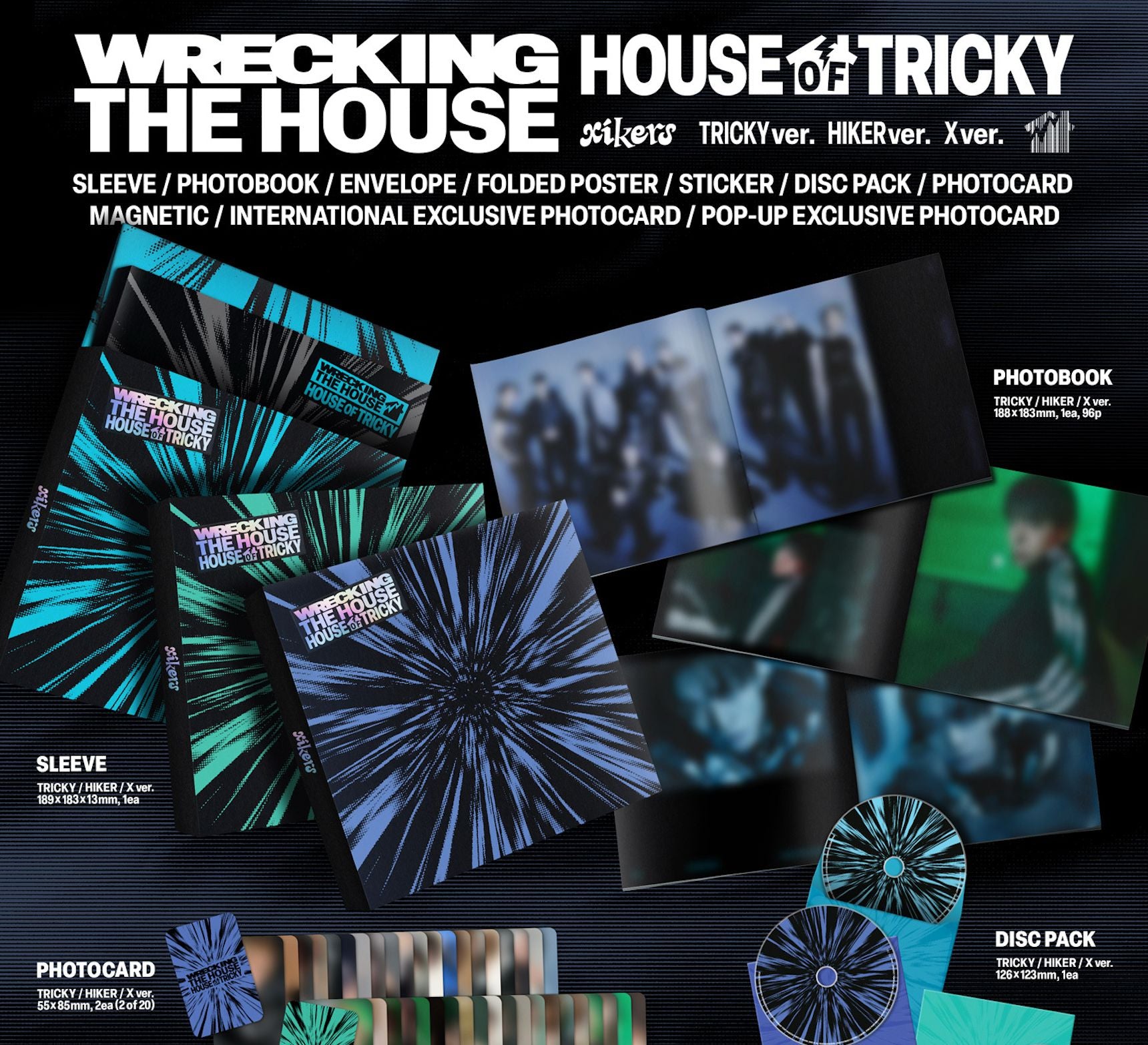 XIKERS - HOUSE OF TRICKY : WRECKING THE HOUSE (POP-UP EXCLUSIVE) Nolae
