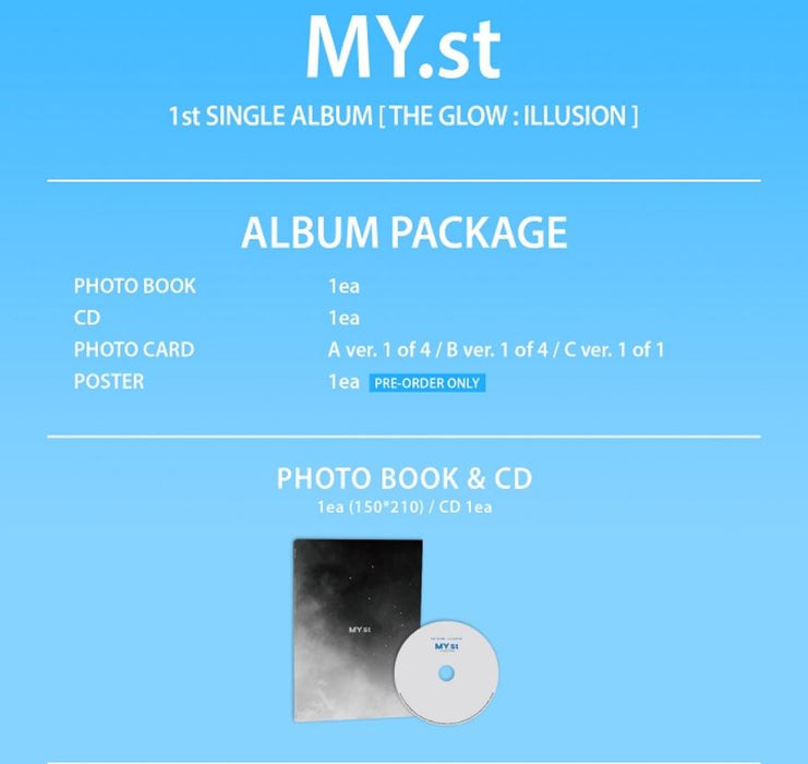 MY.ST - THE GLOW: ILLUSION - MYST PRE ORDER