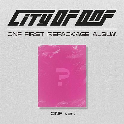 ONF - 1ST REPACKAGE ALBUM [CITY OF ONF] - PRE ORDER